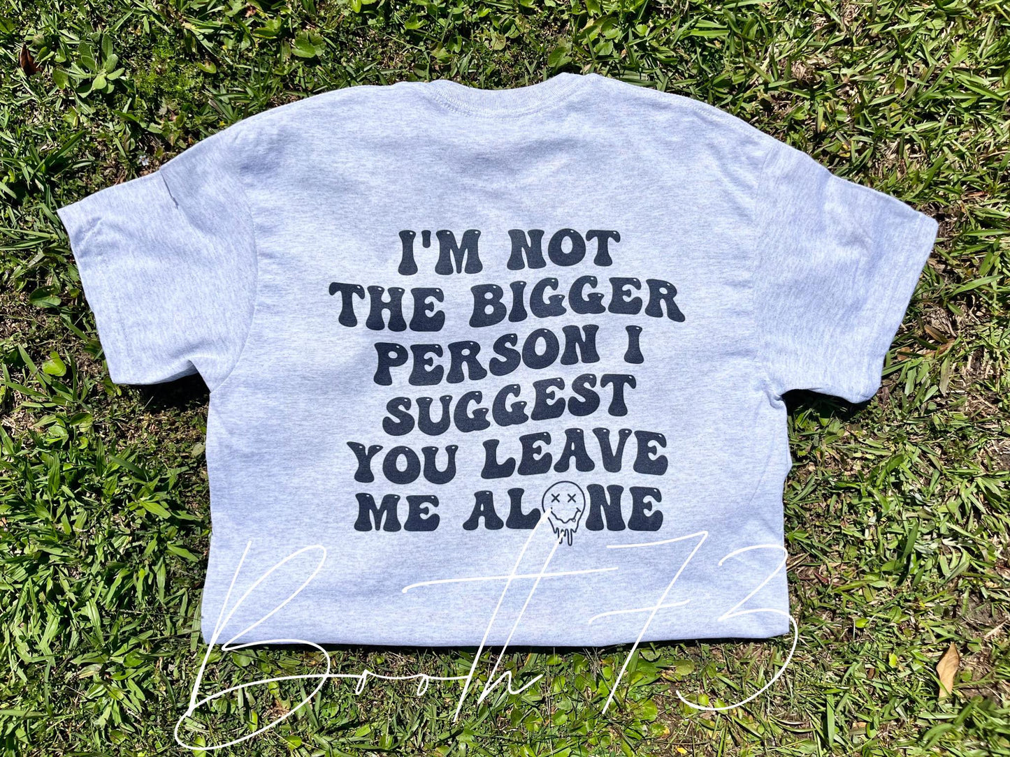 I'm NOT the Bigger Person